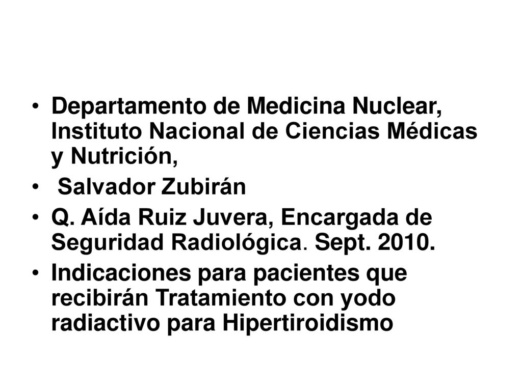 Departamento de Medicina Nuclear, Instituto Nacional de Ciencias Médicas y Nutrición,