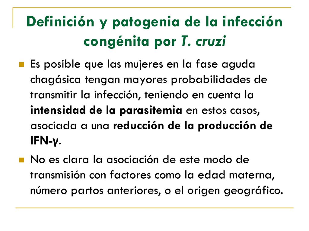 Definición y patogenia de la infección congénita por T. cruzi