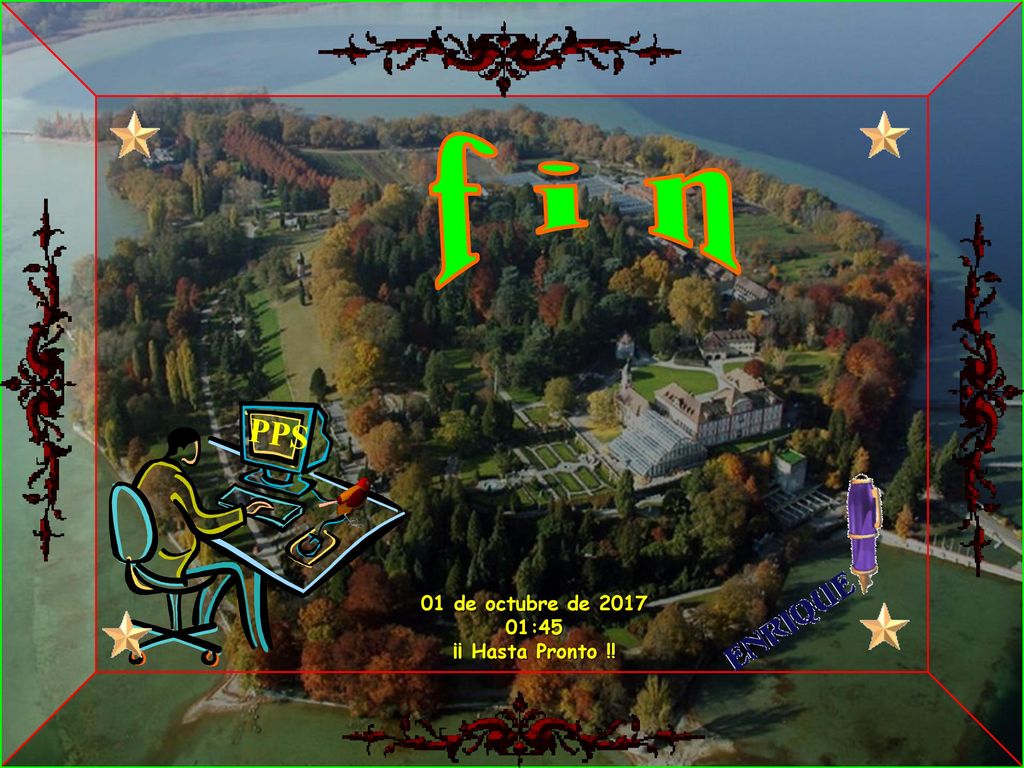 f i n PPS 01 de octubre de :44 ¡¡ Hasta Pronto !!