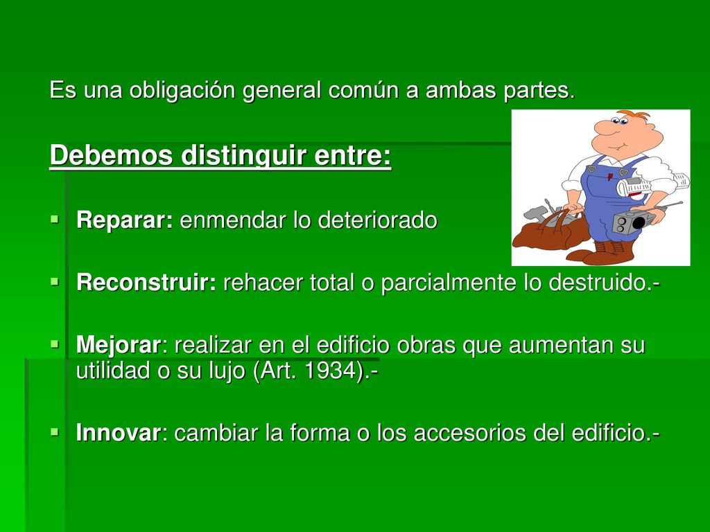 2) CONSERVAR LA COSA LOCADA CON APTITUD PARA EL USO CONVENIDO (Art