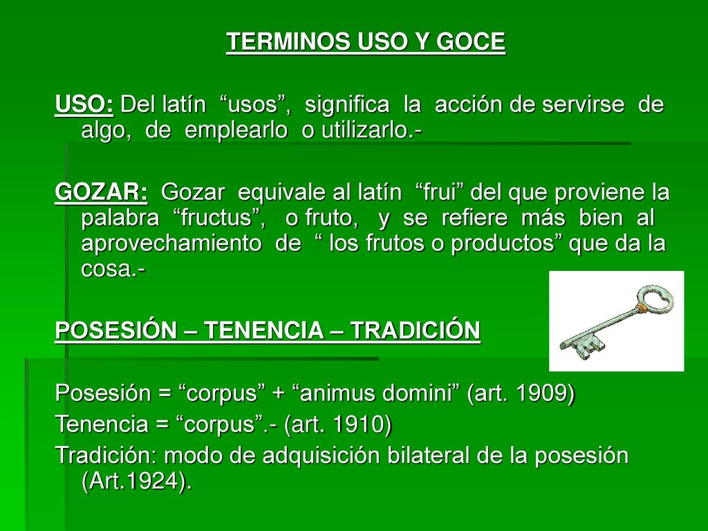 TERMINOS USO Y GOCE USO: Del latín usos , significa la acción de servirse de algo, de emplearlo o utilizarlo.-