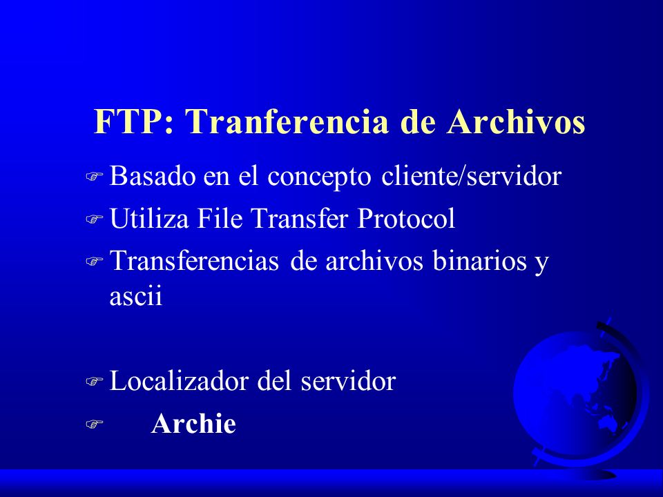 FTP: Tranferencia de Archivos