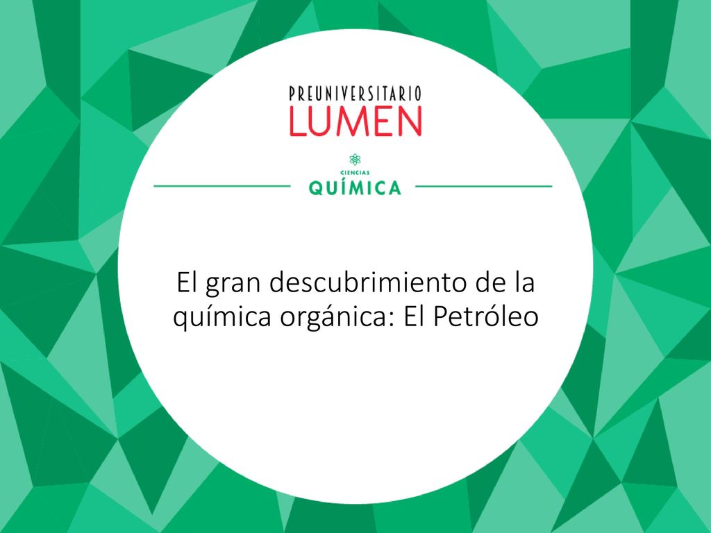 El gran descubrimiento de la química orgánica: El Petróleo
