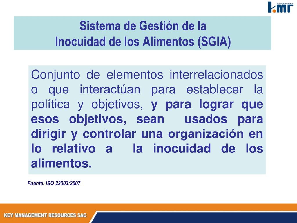 Sistema de Gestión de la Inocuidad de los Alimentos (SGIA)