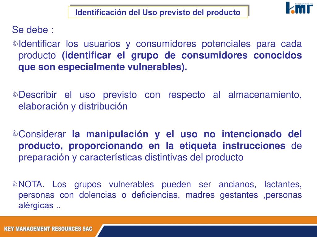 Identificación del Uso previsto del producto