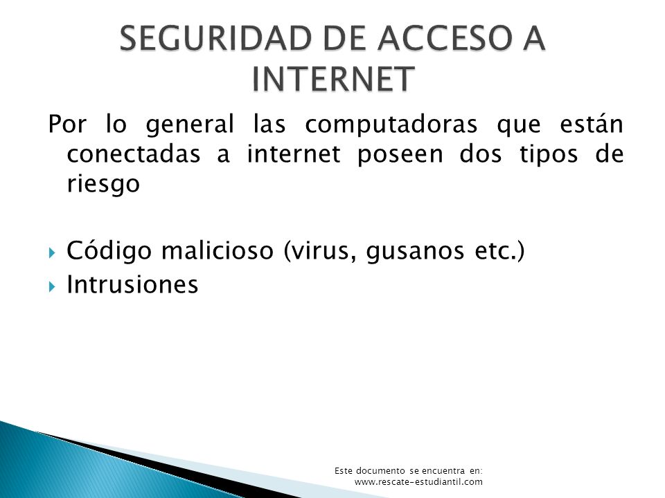 SEGURIDAD DE ACCESO A INTERNET