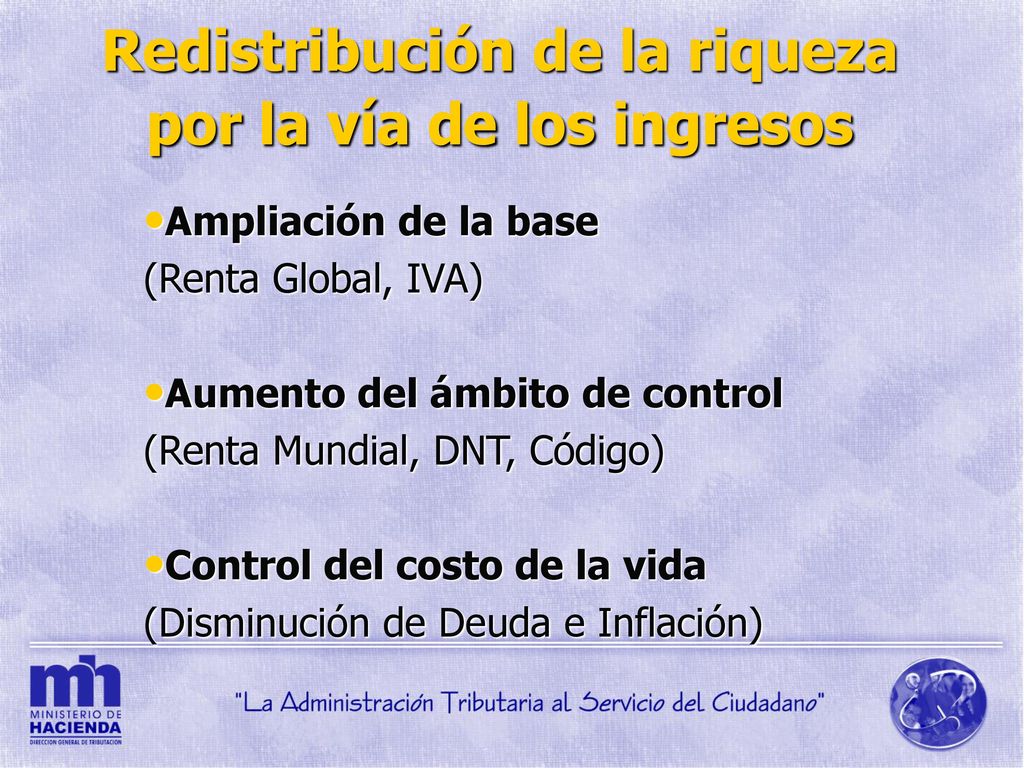 Redistribución de la riqueza por la vía de los ingresos