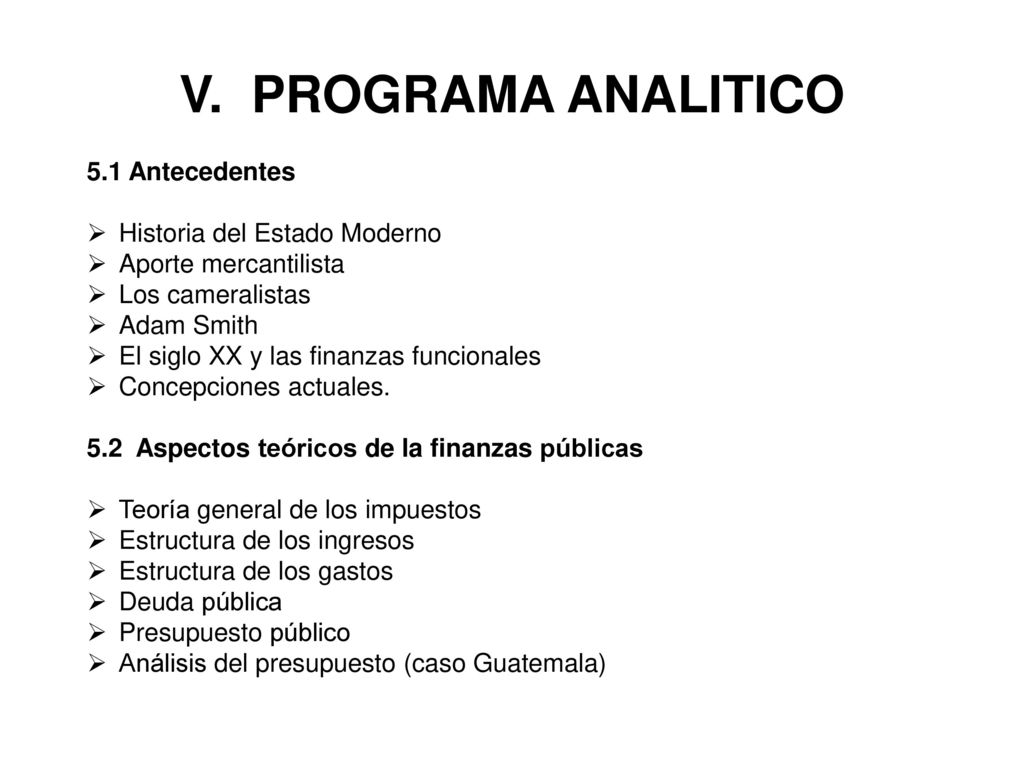 V. PROGRAMA ANALITICO 5.1 Antecedentes Historia del Estado Moderno