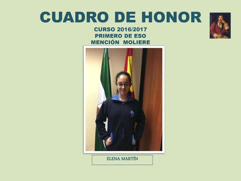 CUADRO DE HONOR CURSO 2016/2017 PRIMERO DE ESO MENCIÓN MOLIERE