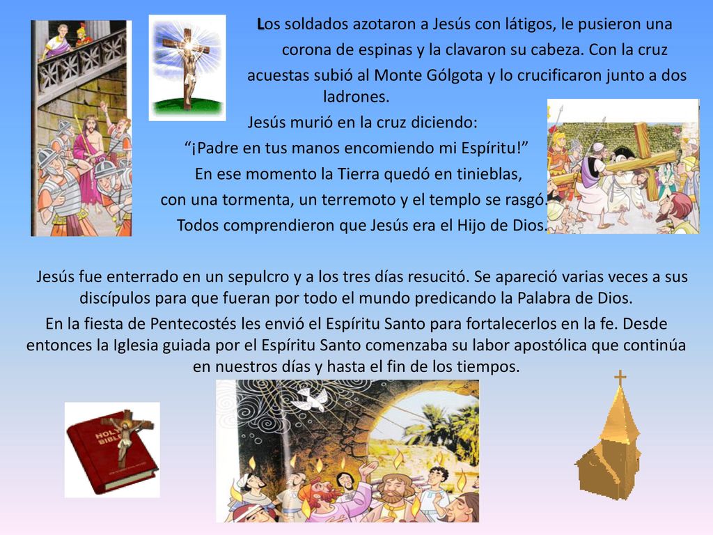 Los soldados azotaron a Jesús con látigos, le pusieron una