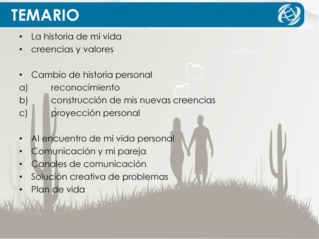 TEMARIO La historia de mi vida creencias y valores
