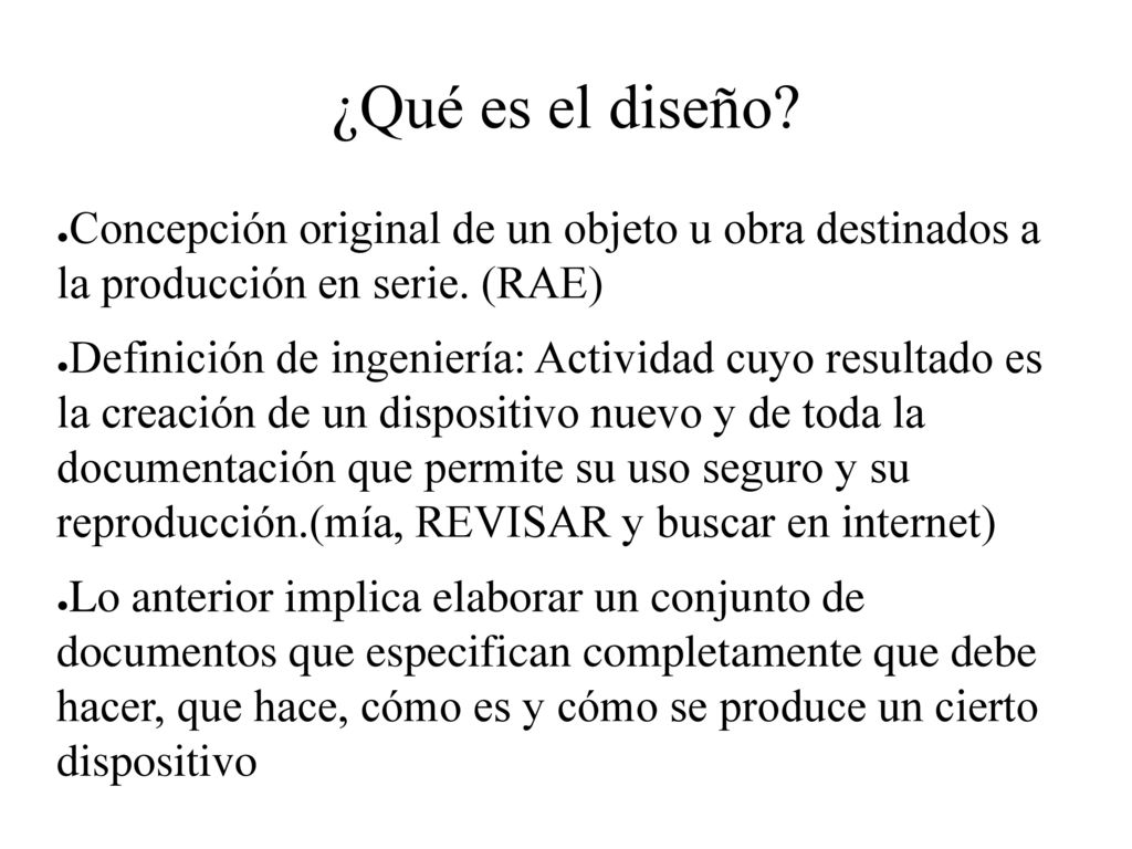 ¿Qué es el diseño Concepción original de un objeto u obra destinados a la producción en serie. (RAE)