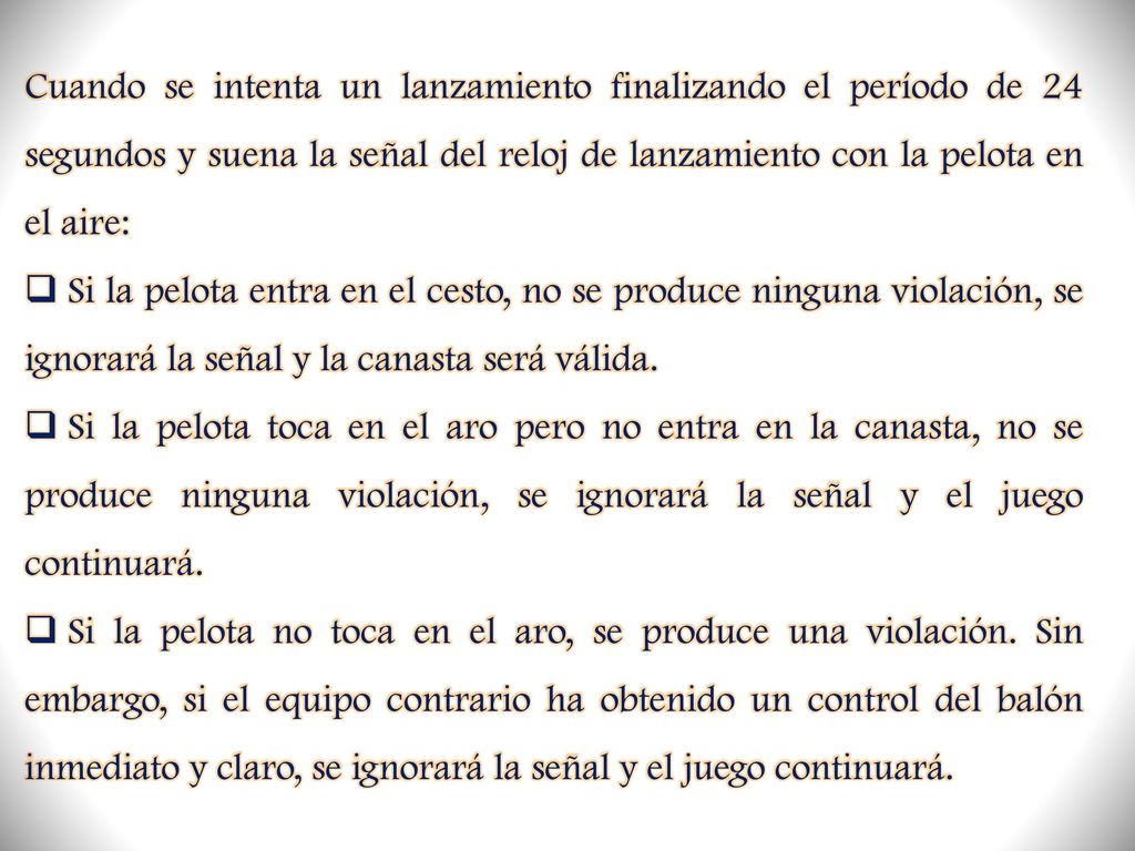 Cuando se intenta un lanzamiento finalizando el período de 24 segundos y suena la señal del reloj de lanzamiento con la pelota en el aire: