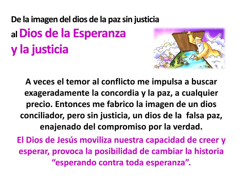 De la imagen del dios de la paz sin justicia al Dios de la Esperanza y la justicia