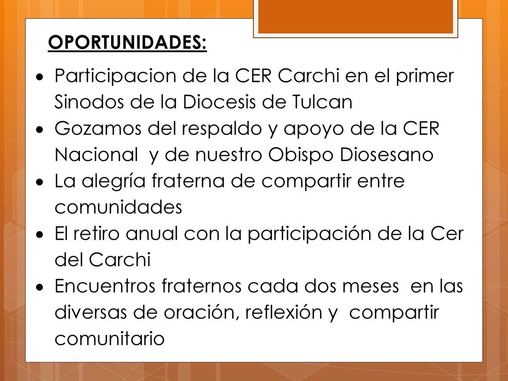 OPORTUNIDADES: Participacion de la CER Carchi en el primer Sinodos de la Diocesis de Tulcan.
