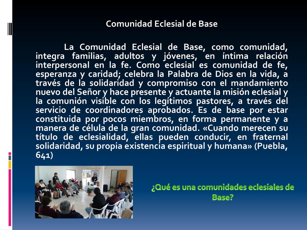 Comunidad Eclesial de Base ¿Qué es una comunidades eclesiales de Base
