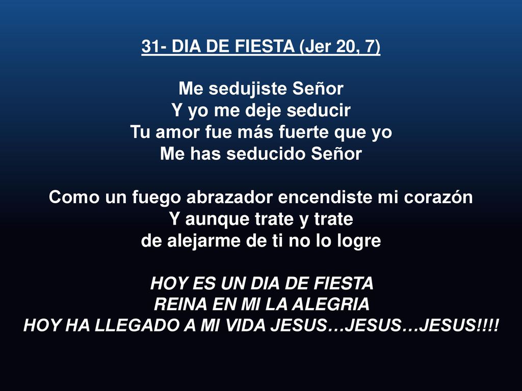 Tu amor fue más fuerte que yo Me has seducido Señor