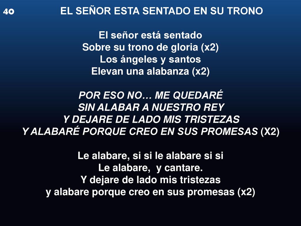 Sobre su trono de gloria (x2) Los ángeles y santos
