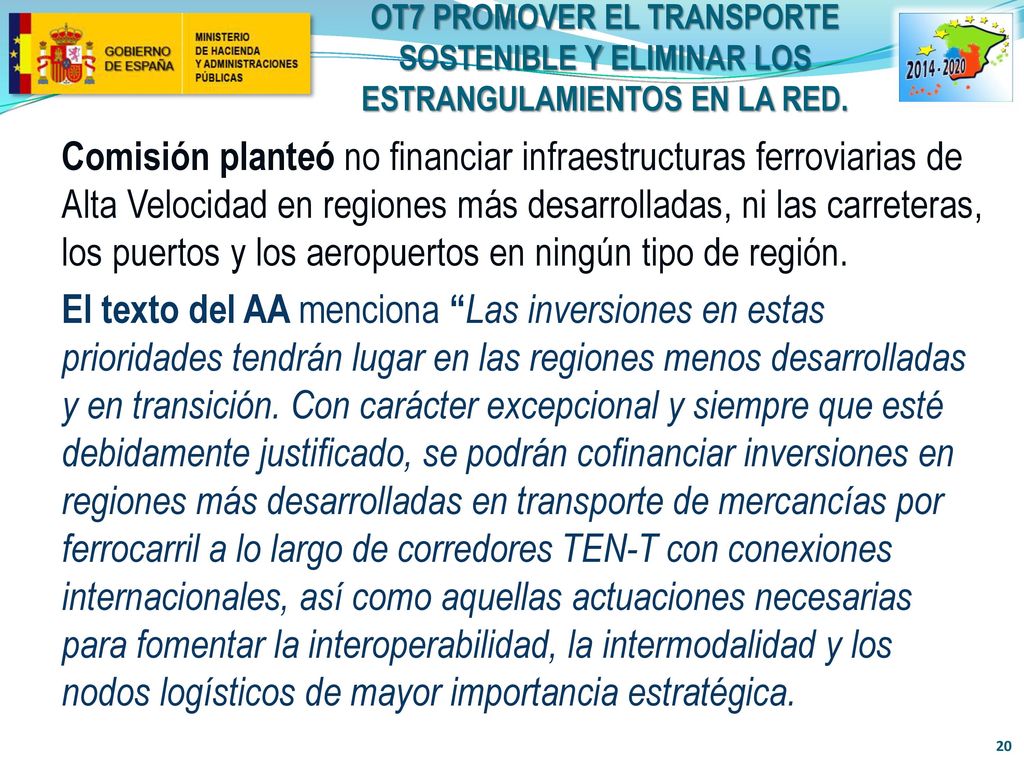 OT7 PROMOVER EL TRANSPORTE SOSTENIBLE Y ELIMINAR LOS ESTRANGULAMIENTOS EN la RED.