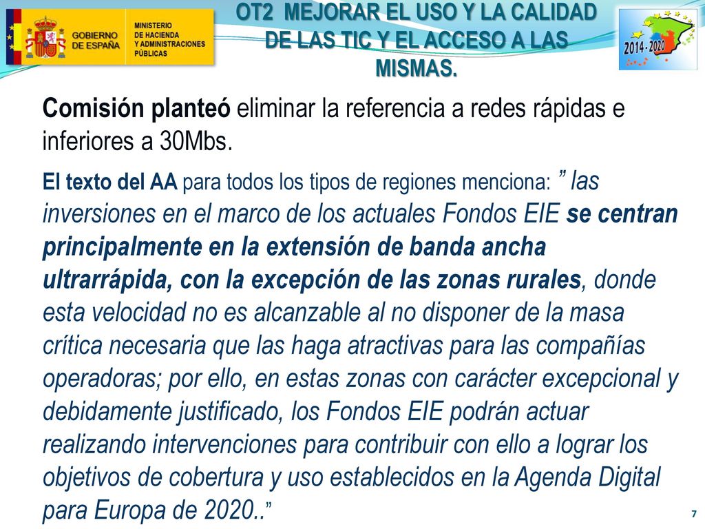 OT2 MEJORAR EL USO Y LA CALIDAD DE LAS Tic Y EL ACCESO A LAS MISMAS.