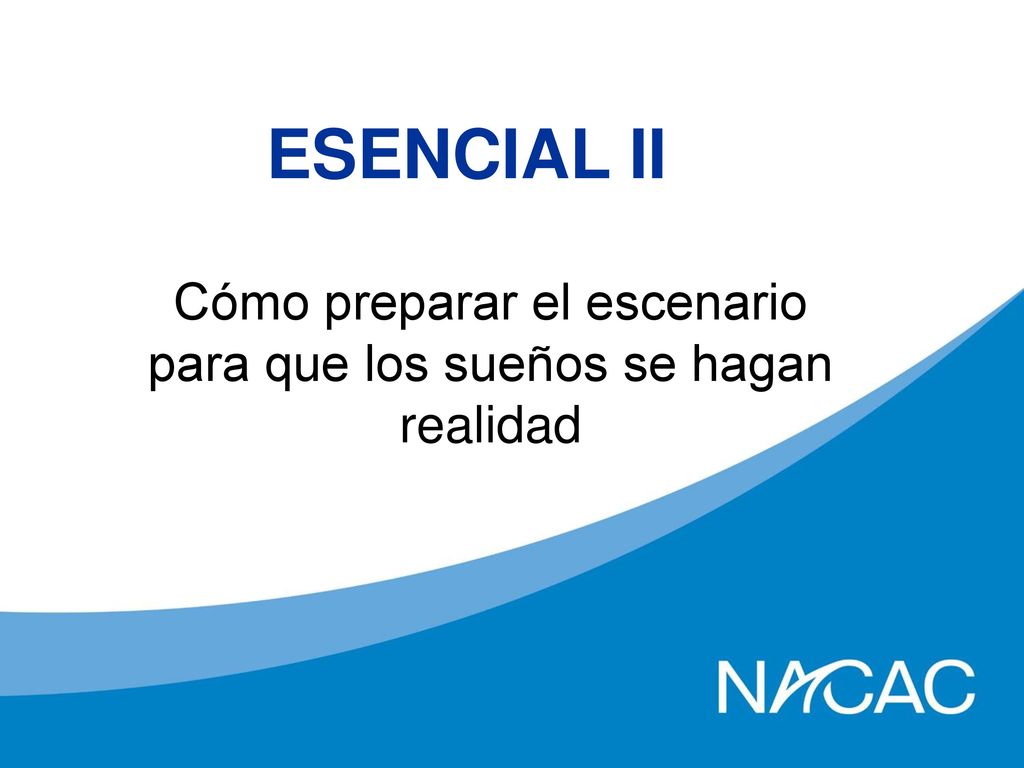 Cómo preparar el escenario para que los sueños se hagan realidad