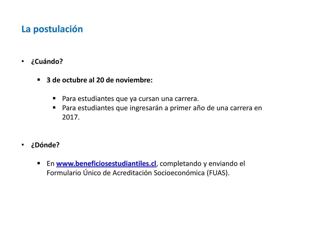 La postulación ¿Cuándo 3 de octubre al 20 de noviembre: