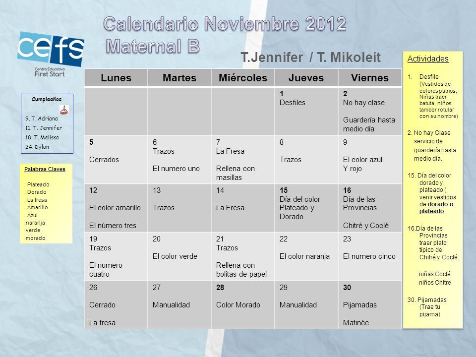 Calendario Noviembre 2012 Maternal B T.Jennifer / T. Mikoleit Lunes