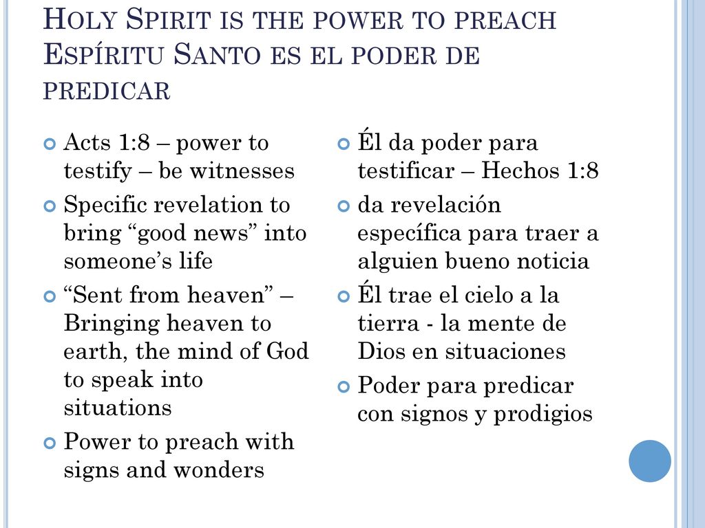 Holy Spirit is the power to preach Espíritu Santo es el poder de predicar