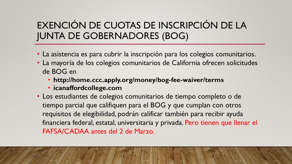 Exención de Cuotas de Inscripción de la Junta de Gobernadores (BOG)