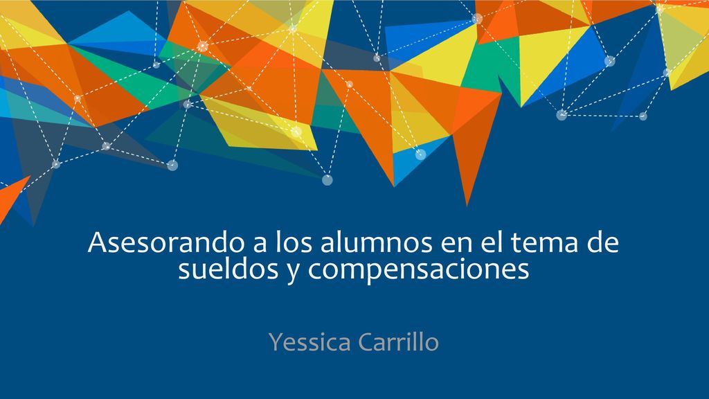Asesorando a los alumnos en el tema de sueldos y compensaciones