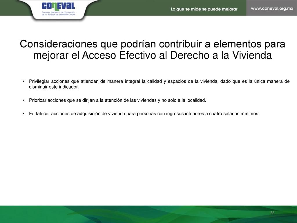 Consideraciones que podrían contribuir a elementos para mejorar el Acceso Efectivo al Derecho a la Vivienda