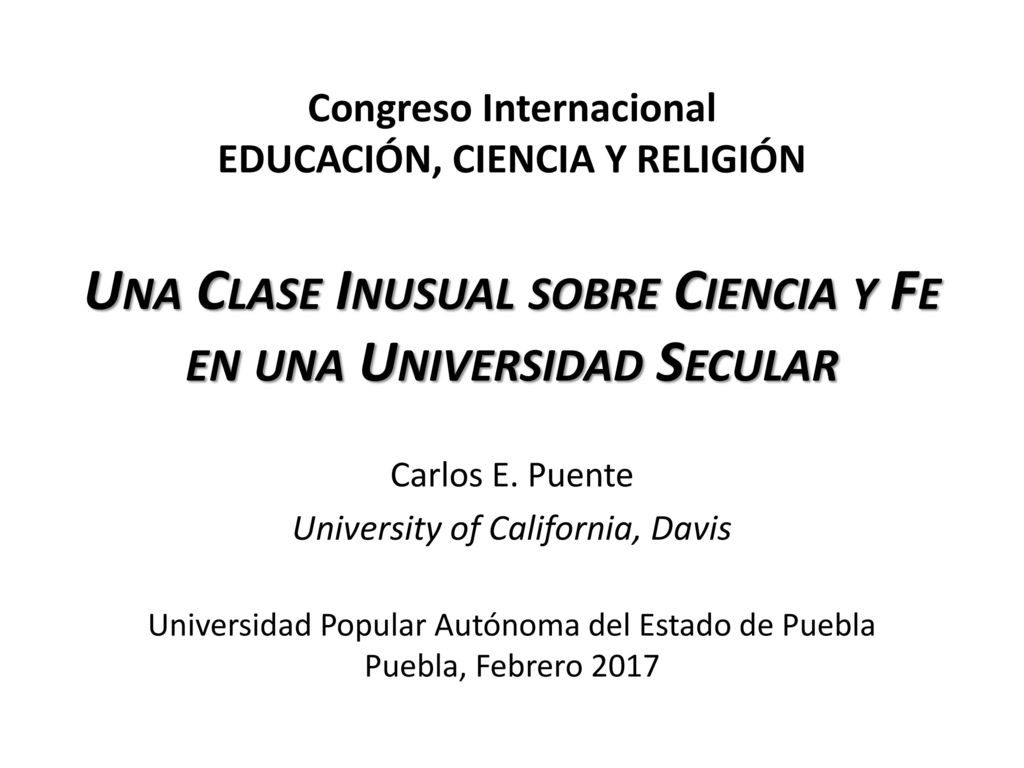 Una Clase Inusual sobre Ciencia y Fe en una Universidad Secular