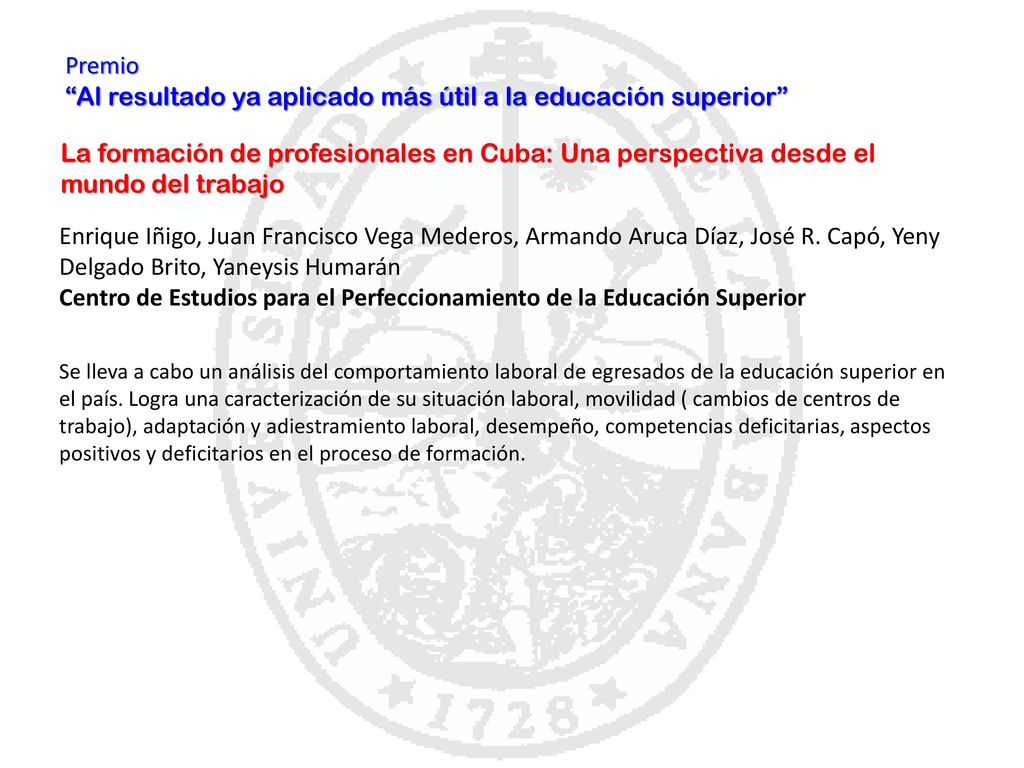Al resultado ya aplicado más útil a la educación superior