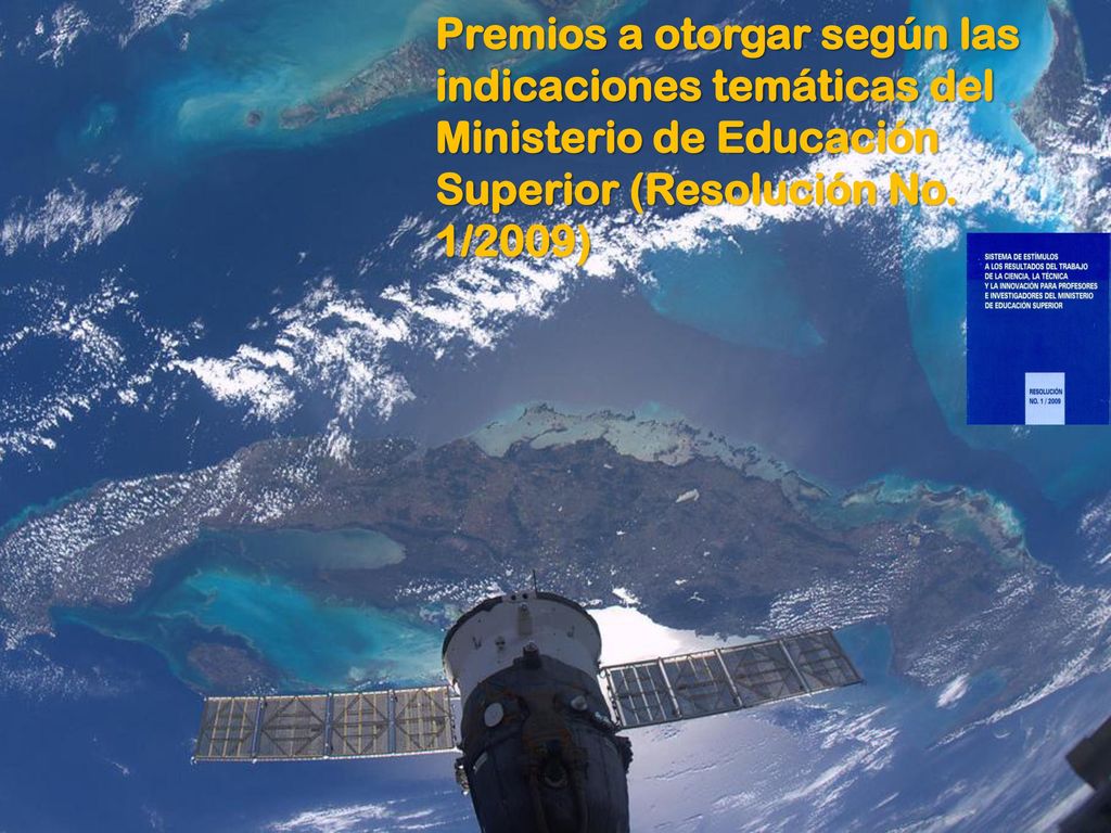 Premios a otorgar según las indicaciones temáticas del Ministerio de Educación Superior (Resolución No.