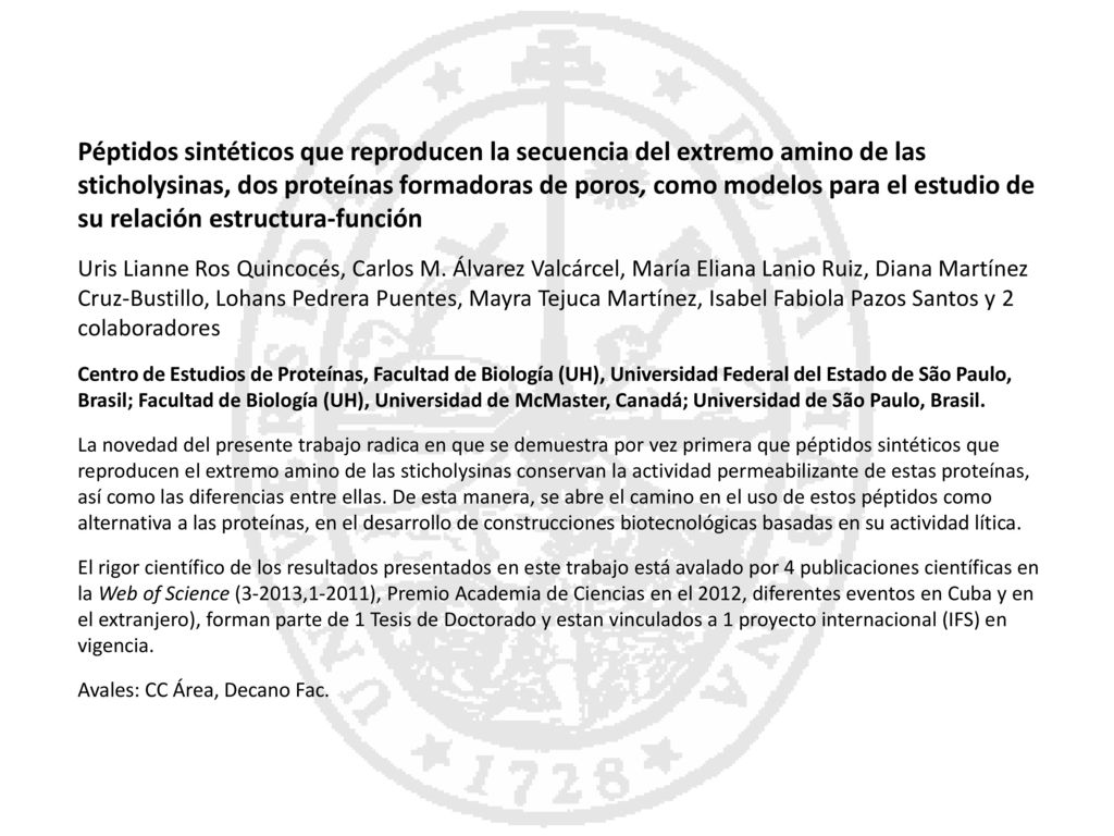 Péptidos sintéticos que reproducen la secuencia del extremo amino de las sticholysinas, dos proteínas formadoras de poros, como modelos para el estudio de su relación estructura-función