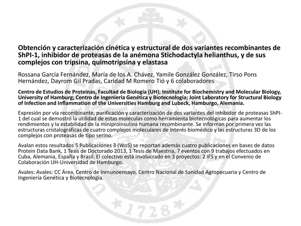 Obtención y caracterización cinética y estructural de dos variantes recombinantes de ShPI-1, inhibidor de proteasas de la anémona Stichodactyla helianthus, y de sus complejos con tripsina, quimotripsina y elastasa