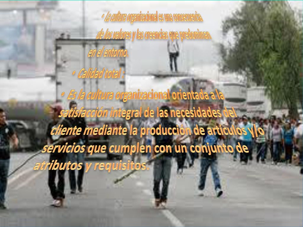 La cultura organizacional es una consecuencia de los valores y las creencias que predominan en el entorno.