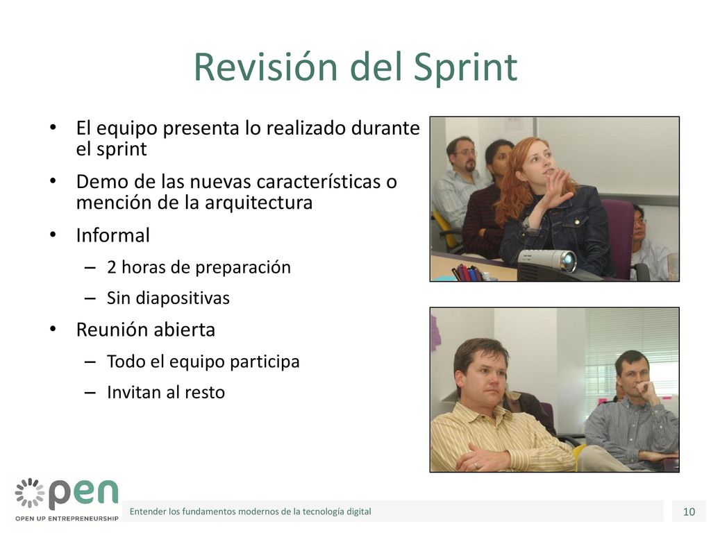 Revisión del Sprint El equipo presenta lo realizado durante el sprint