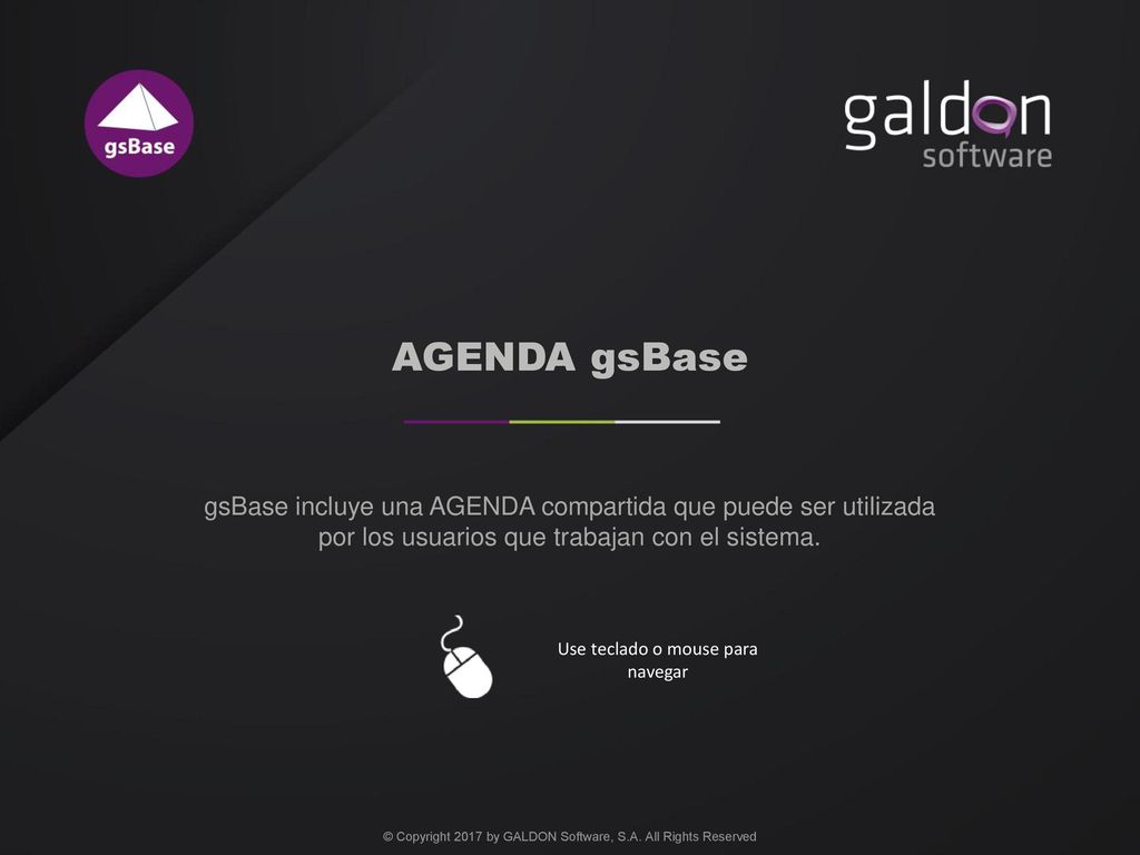 AGENDA gsBase gsBase incluye una AGENDA compartida que puede ser utilizada por los usuarios que trabajan con el sistema.