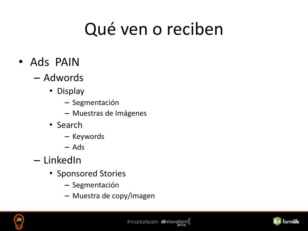 Qué ven o reciben Ads PAIN Adwords LinkedIn Display Search