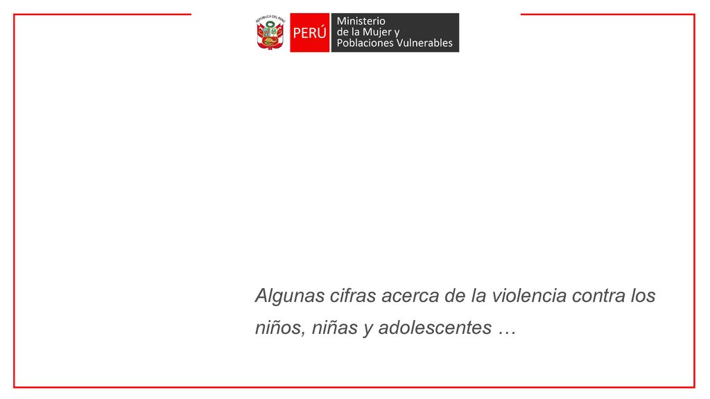 Algunas cifras acerca de la violencia contra los niños, niñas y adolescentes …