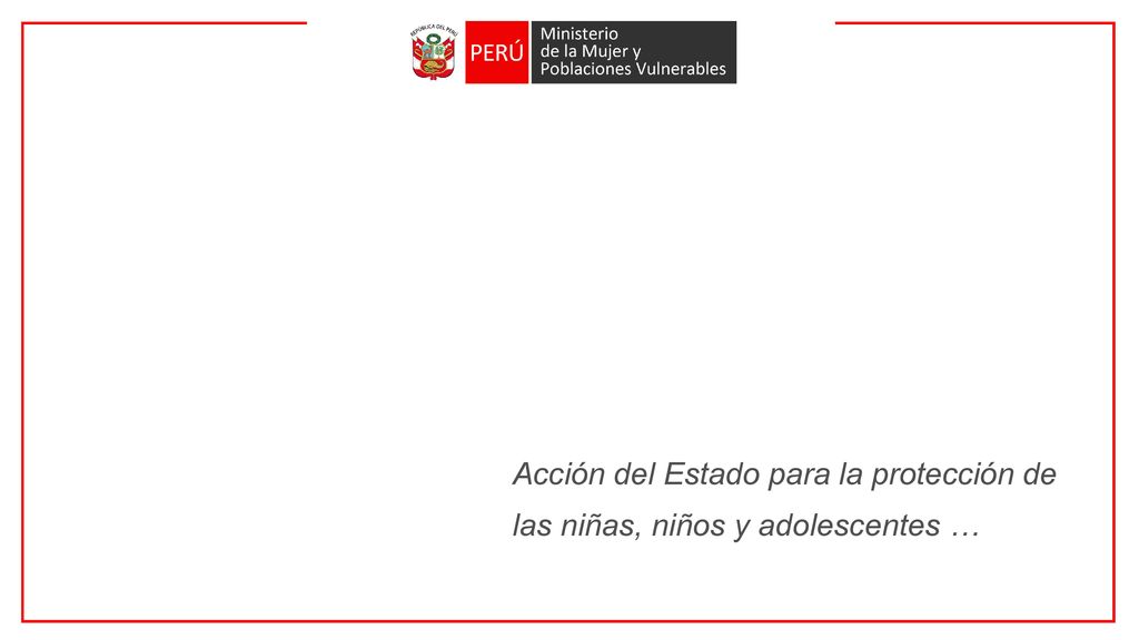 Acción del Estado para la protección de las niñas, niños y adolescentes …