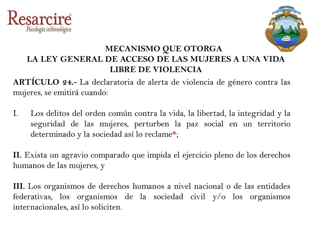 LA LEY GENERAL DE ACCESO DE LAS MUJERES A UNA VIDA LIBRE DE VIOLENCIA