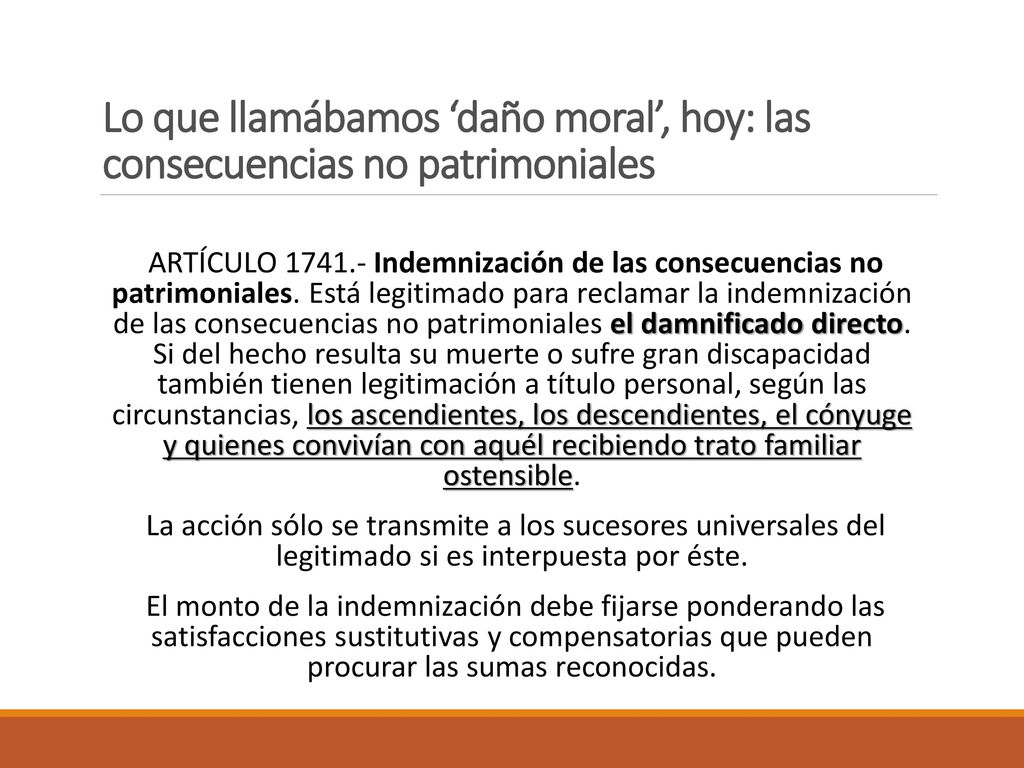 Lo que llamábamos ‘daño moral’, hoy: las consecuencias no patrimoniales