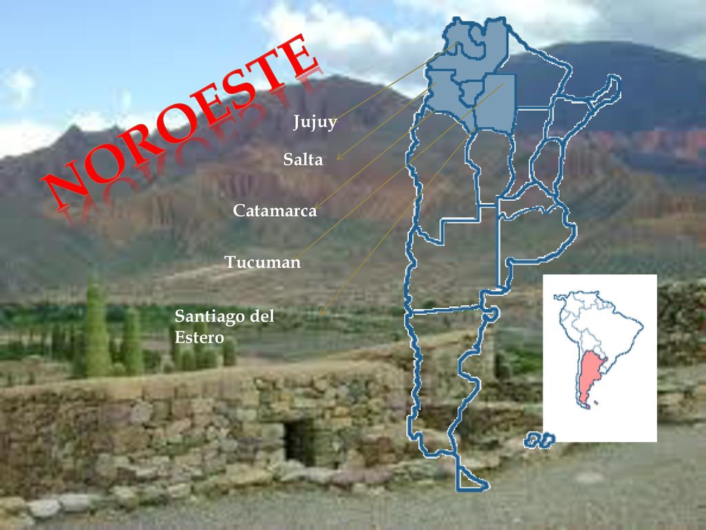 Noroeste Jujuy Salta Catamarca Tucuman Santiago del Estero