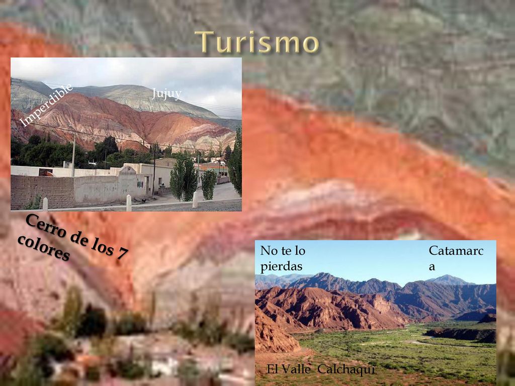 Turismo Cerro de los 7 colores Jujuy Imperdible El Valle Calchaqui