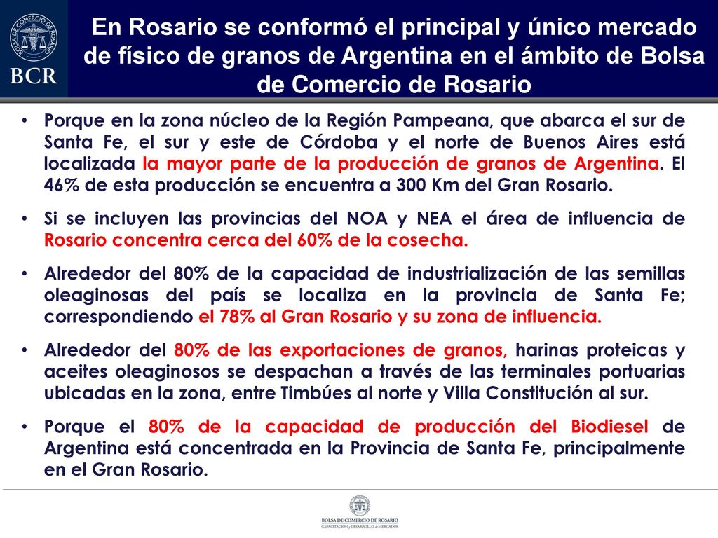 En Rosario se conformó el principal y único mercado de físico de granos de Argentina en el ámbito de Bolsa de Comercio de Rosario