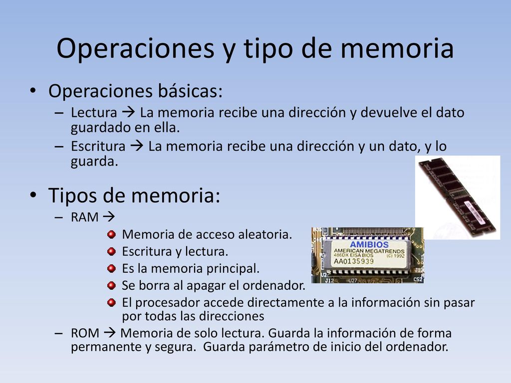 Operaciones y tipo de memoria