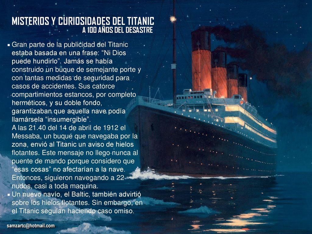 . . MISTERIOS Y CURIOSIDADES DEL TITANIC A 100 AÑOS DEL DESASTRE