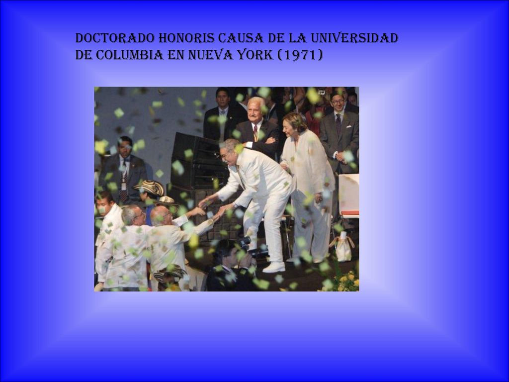 Doctorado honoris causa de la Universidad de Columbia en Nueva York (1971)